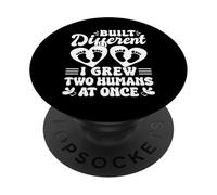 Built Different I Grew Two Humans At Once Twin Mom Gift PopSockets Adhesive PopGrip