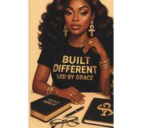 Built Different Led By Grace: A Lined Notebook For Faith-Led Focus