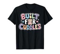 Built for Cuddles Teddy Bear Pastel Pun T-Shirt