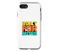 Built For More Text 3D Style Design Case for iPhone SE (2020) / 7/8