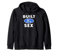 Built for Sex - Sexy Gifts for Men and Women Zip Hoodie