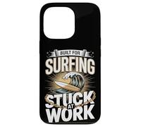 Built For Surfing Stuck At Work Surf Office Case for iPhone 13 Pro