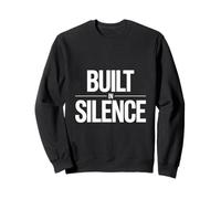 Built In Silence Entrepreneur Discipline Sweatshirt