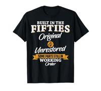Built In The Fifties Built In The 50s Birthday T-Shirt