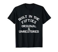 Built in the Fifties Funny Senior Citizen T-Shirt
