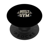 Built In The Gym Workout Fitness PopSockets Adhesive PopGrip