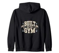 Built In The Gym Workout Fitness Zip Hoodie