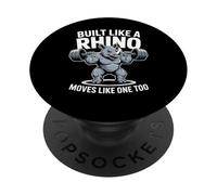 Built Like A Rhino Moves Like One Too Gym Strength PopSockets Adhesive PopGrip