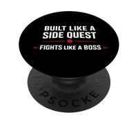 Built Like A Side Quest Fights Like A Boss Funny Gamer PopSockets Adhesive PopGrip