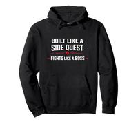 Built Like A Side Quest Fights Like A Boss Funny Gamer Pullover Hoodie