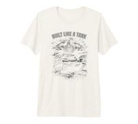 Built Like A Tank Funny Body Builder Gym Workout Quote Premium T-Shirt