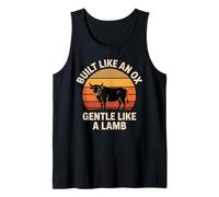 Built Like an Ox Gentle Like A La Funny Ox Saying Tank Top