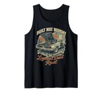 Built Not Bought Legends Don't Rust Classic Car Design Tank Top