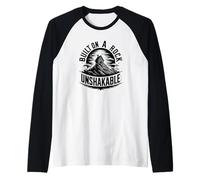 Built on a Rock Unshakable Raglan Baseball Tee