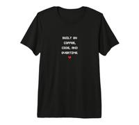 Built on Coffee, Code, and Overtime Developer Premium T-Shirt