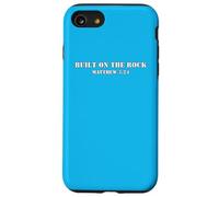 Built On The Rock Matthew 7:24 Case for iPhone SE (2020) / 7/8