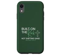 Built on the Rock, Not Shifting Sand - Matthew 7:24-27 Case for iPhone XR