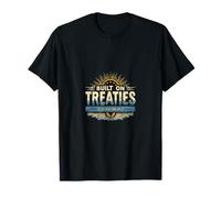 Built On Treaties Fueled by Dreams T-Shirt