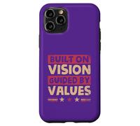 Built on Vision, Guided by Values Case for iPhone 11 Pro