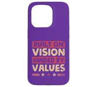 Built on Vision, Guided by Values Case for iPhone 15 Pro