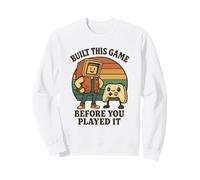 Built This Game Before You Played It Retro Gamer Controller Sweatshirt