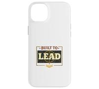 Built To Lead Bold Leadership Motivation Design Case for iPhone 14 Plus