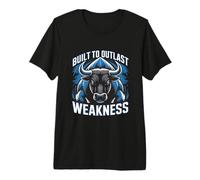 Built to Outlast Bull Strength Men Premium T-Shirt