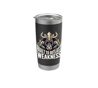 Built to Outlast Weakness Mental Strength Stainless Steel Insulated Tumbler