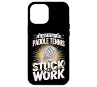 Built To Play Paddle Tennis Stuck At Work Player Case for iPhone 12 Pro Max