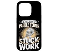 Built To Play Paddle Tennis Stuck At Work Player Case for iPhone 15 Pro