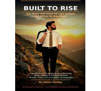 Built To Rise: A 90-Day Guided Journal for Healing, Financial Recovery & Rebuilding Your Life.