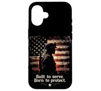 Built To Serve. Born To Protect. Military Soldier Silhouette Case for iPhone 16