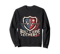 Built To Serve Others Medical Pride Sweatshirt