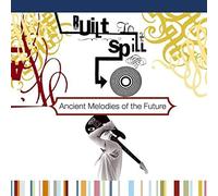 Built To Spill - Ancient Melodies Of The Future 1LP - VINYL - C4z