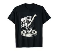 Built to Throw Steel Axe Throwing Target Lumberjack T-Shirt
