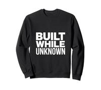 Built While Unknown Startup Founder Sweatshirt