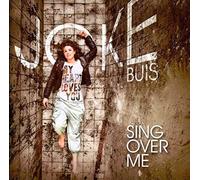 Buis, Joke - Sing Over Me