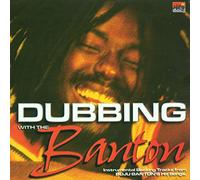 Buju (Dub) Banton - Dubbing With The Banton