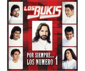 Bukis - Por Siempre: Los Numero 1 [Us Import]