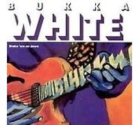 Bukka White - Shake Em Down