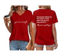 BUKKNYE You are Enough Graphic T Shirts for Women UK Dear Person Behind Me Funny Letter Graphic Tunic Shirts Short Sleeve V Neck Casual Summer Tops Oversized Holiday Vacation Aesthetic Streetwear Red