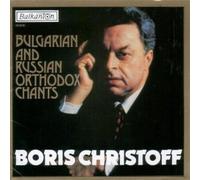 Bulgarian and Russian Orthodox Chants by Boris Christoff