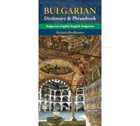 Bulgarian-English/ English-Bulgarian Dictionary & Phrasebook