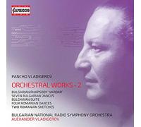 Bulgarian Nrso - Pancho Vladigerov: Orchestral Works Vol. 2