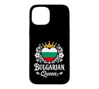 Bulgarian Queen Bulgaria Flag Proud Bulgarian Woman Case for iPhone 15