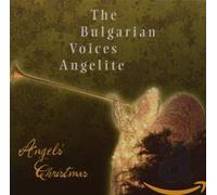 Bulgarian Voices Angelite - Angels' Christmas