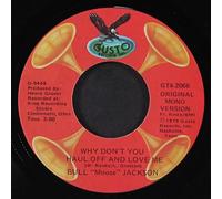 BULL 'MOOSE' JACKSON - why don't you haul off & love me / big ten inch record 45 rpm single