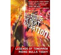 Bull Riding: The Next Generation