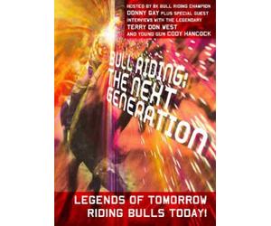 Bull Riding: The Next Generation