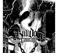 Bulldog Courage - From Heartache to Hatred